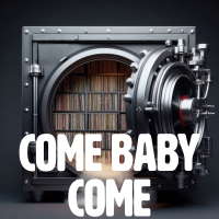 Come Baby Come - Full Cover cover